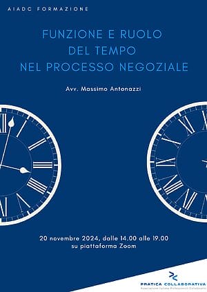 Funzione e ruolo del tempo nel processo negoziale